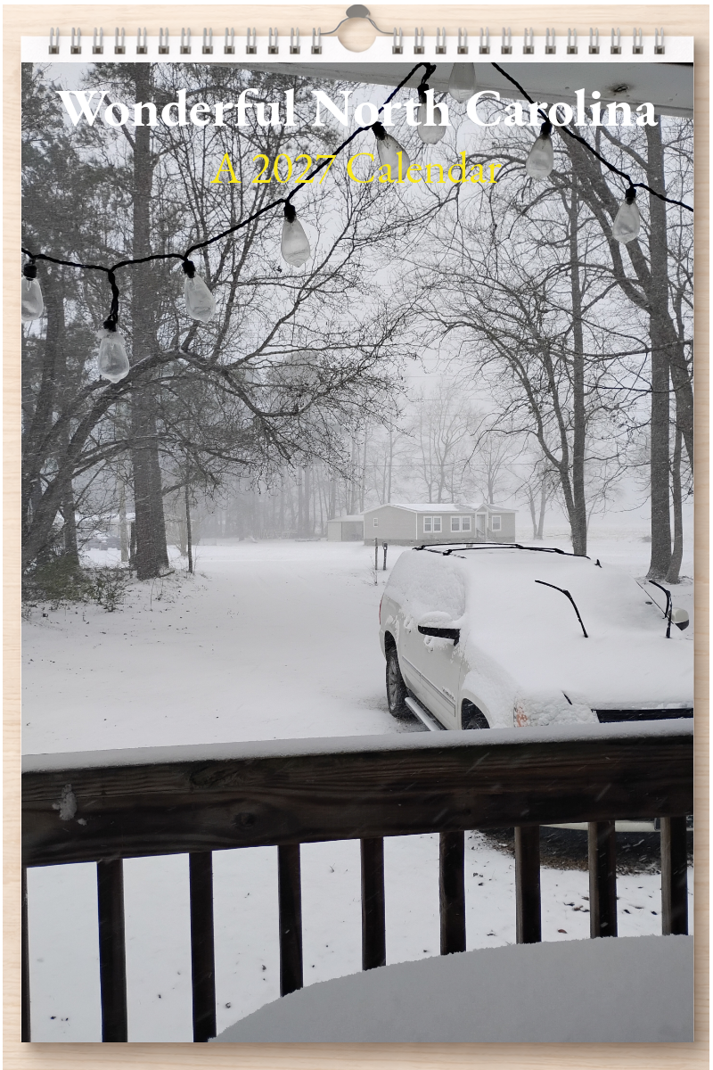 Wonderful North Carolina: A 2027 Calendar