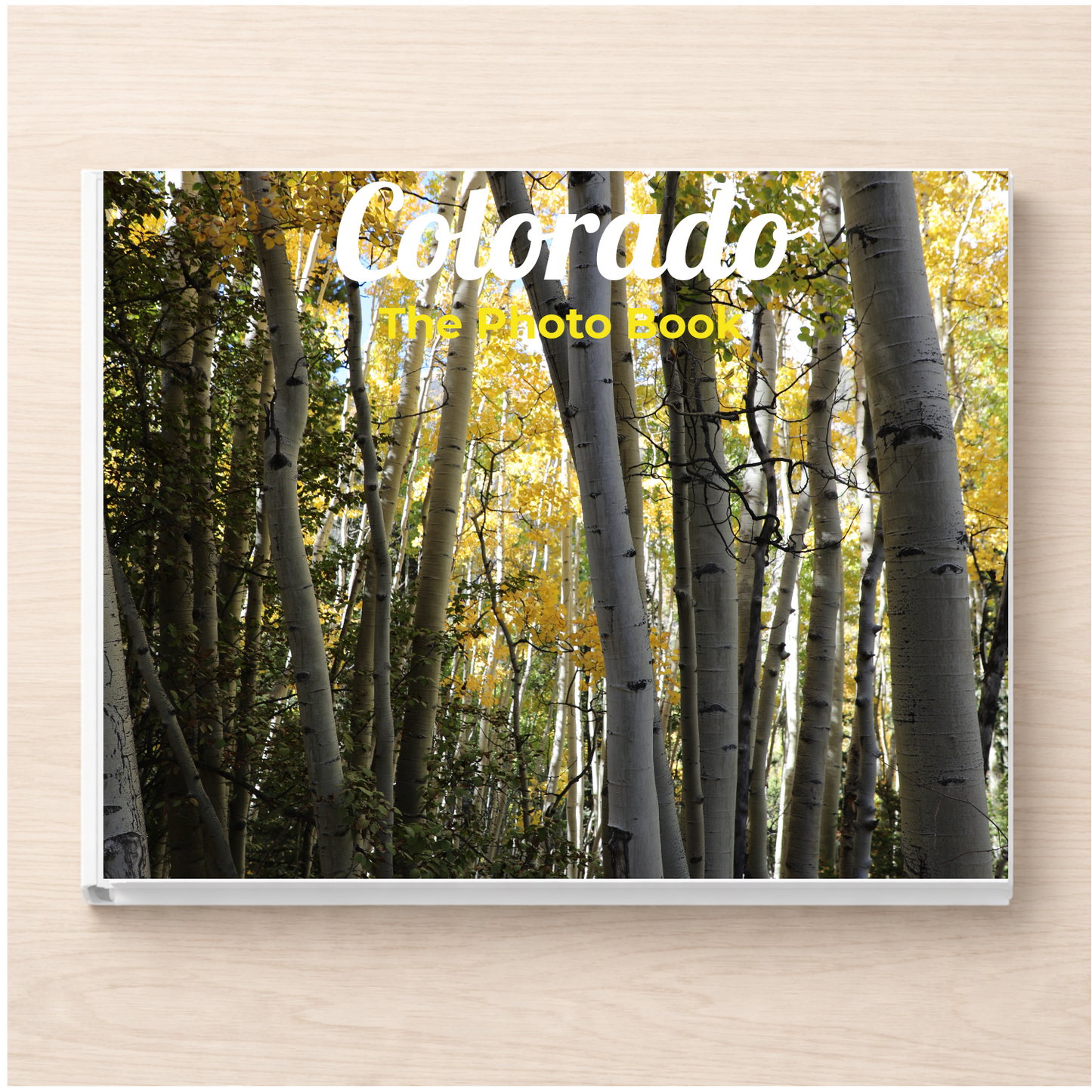 Colorado: The Photo Book