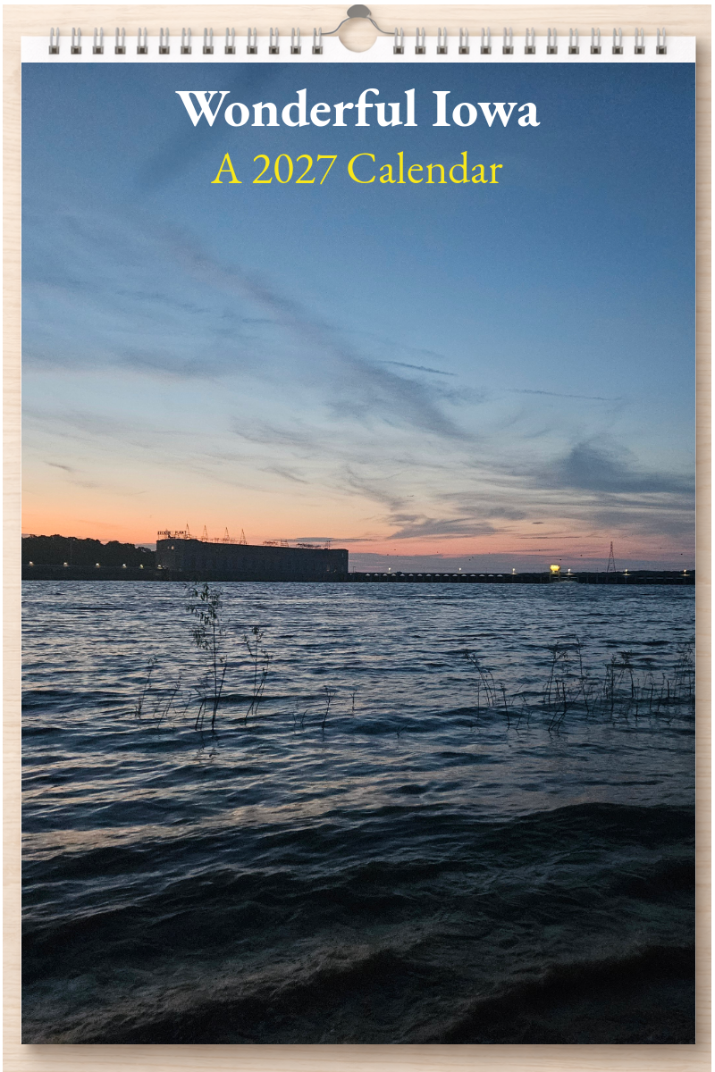 Wonderful Iowa: A 2027 Calendar