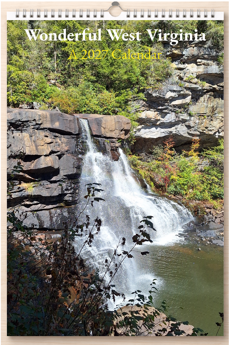 Wonderful West Virginia: A 2027 Calendar