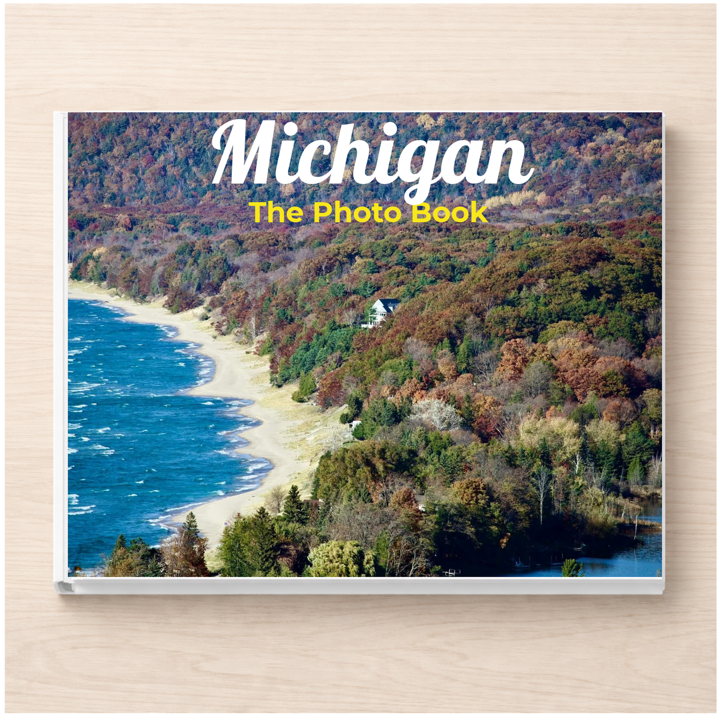 Michigan: The Photo Book