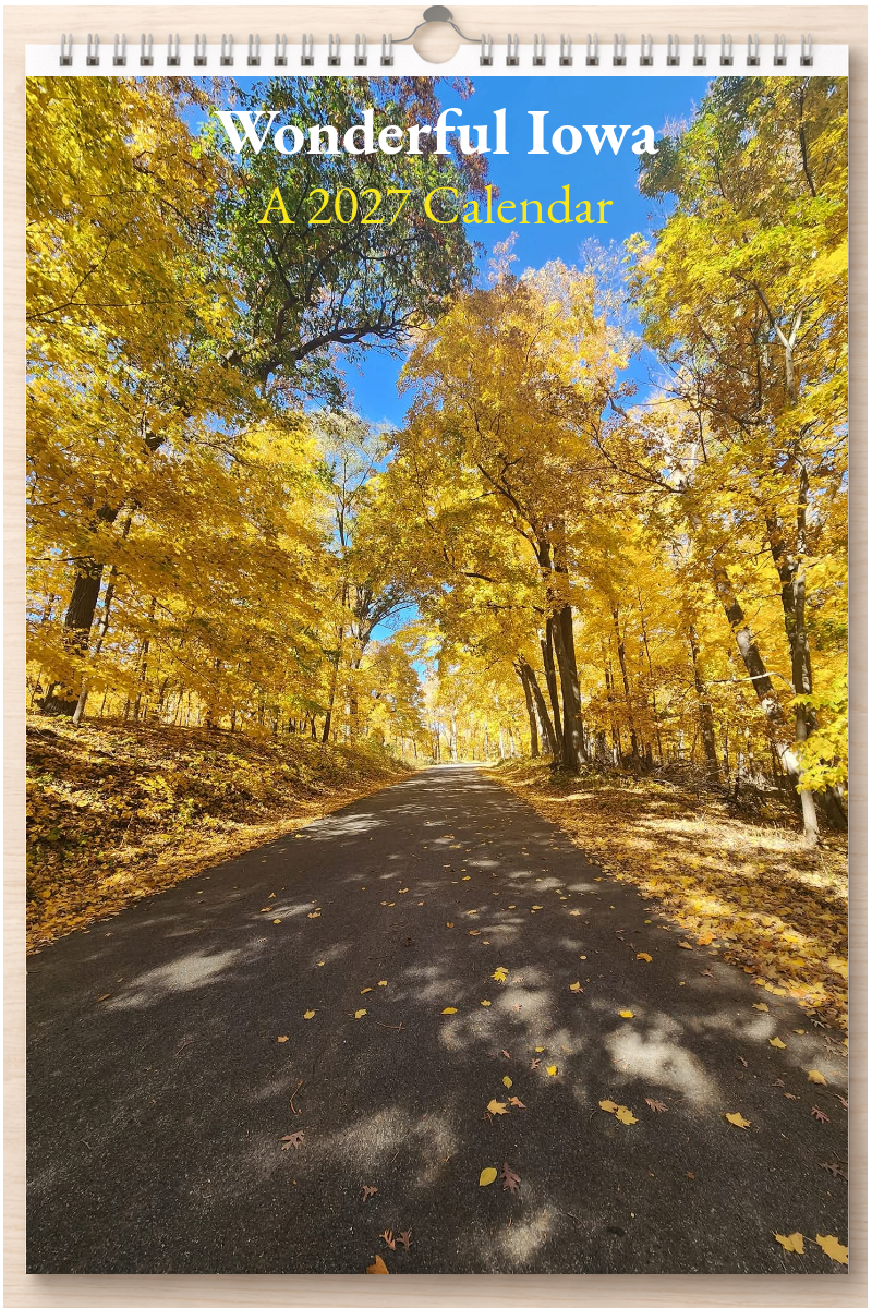 Wonderful Iowa: A 2027 Calendar