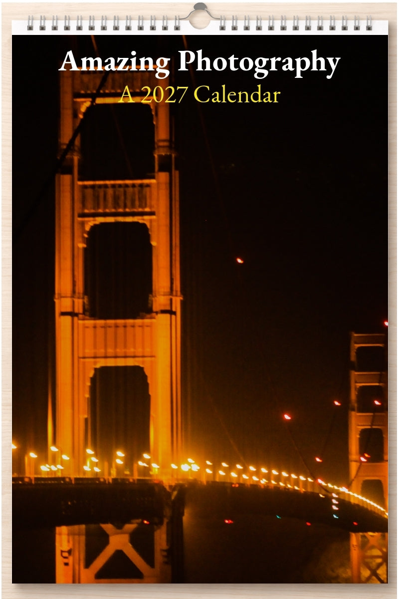 Amazing Photography: A 2027 Calendar