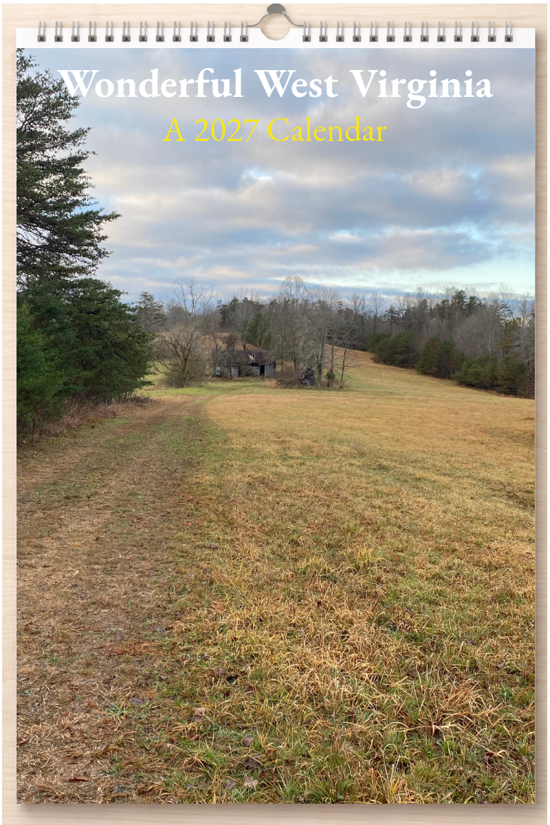 Wonderful West Virginia: A 2027 Calendar