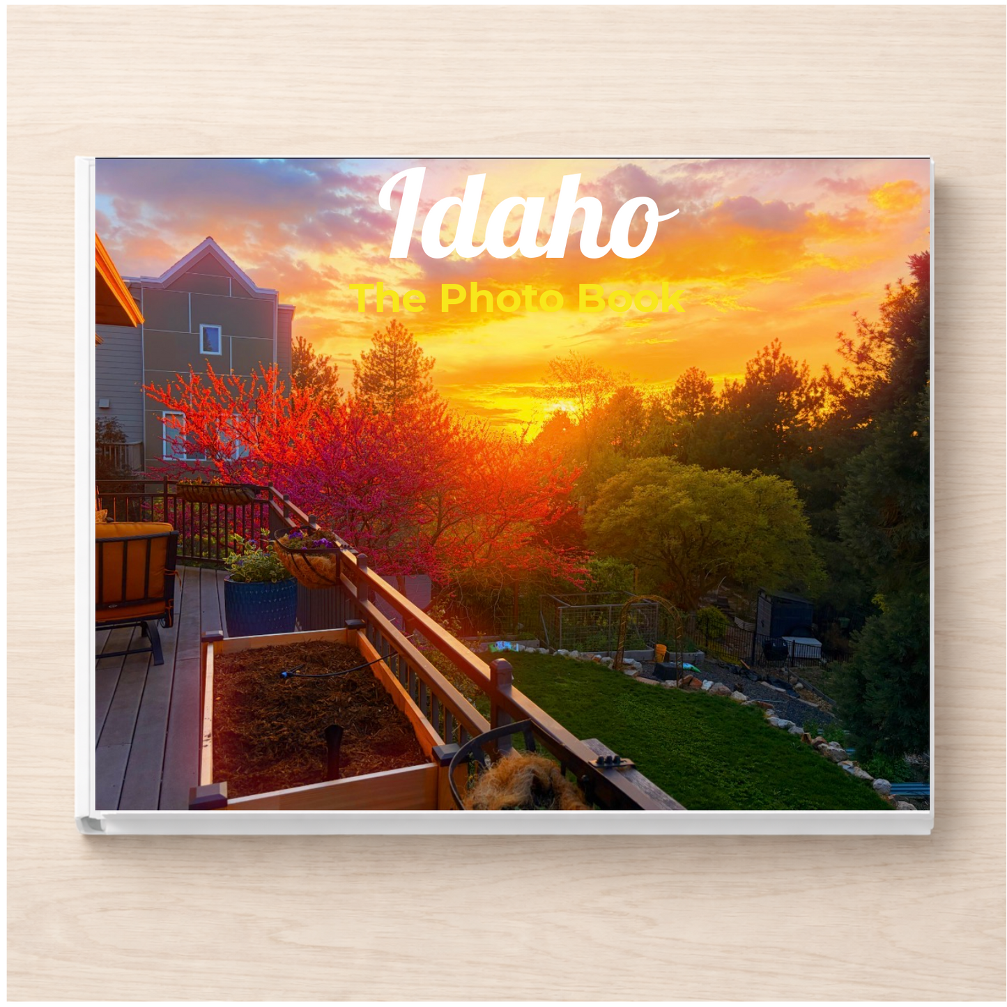 Idaho: The Photo Book