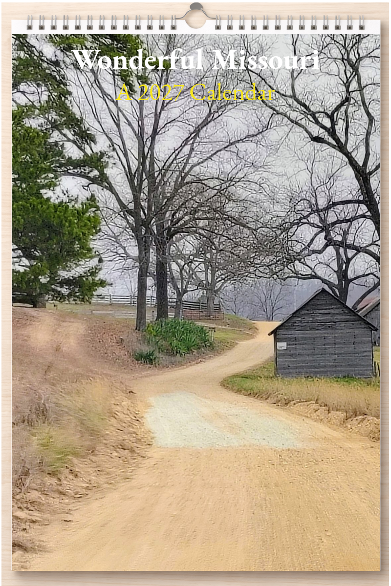 Wonderful Missouri: A 2027 Calendar