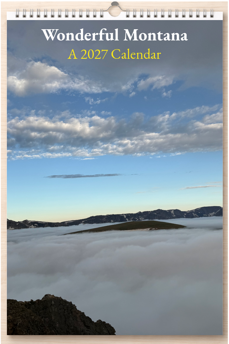 Wonderful Montana: A 2027 Calendar