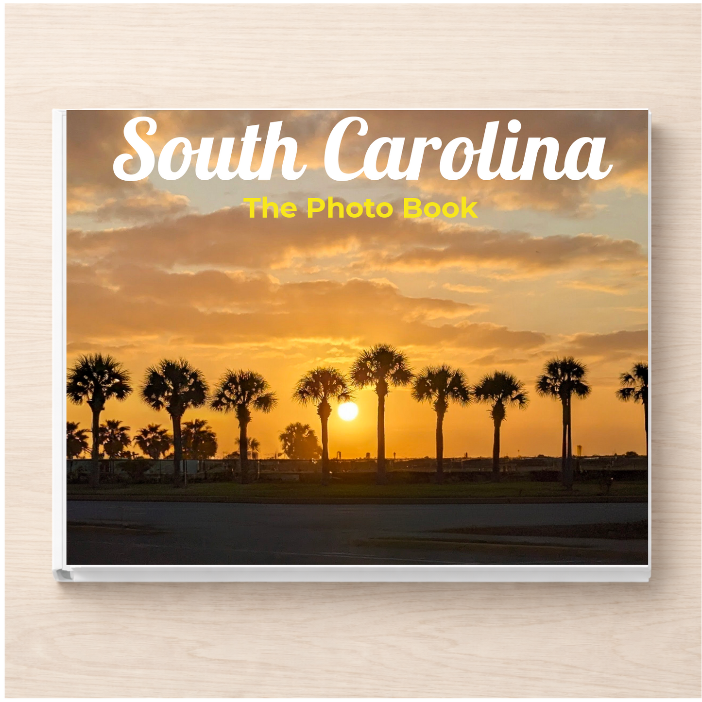 South Carolina: The Photo Book