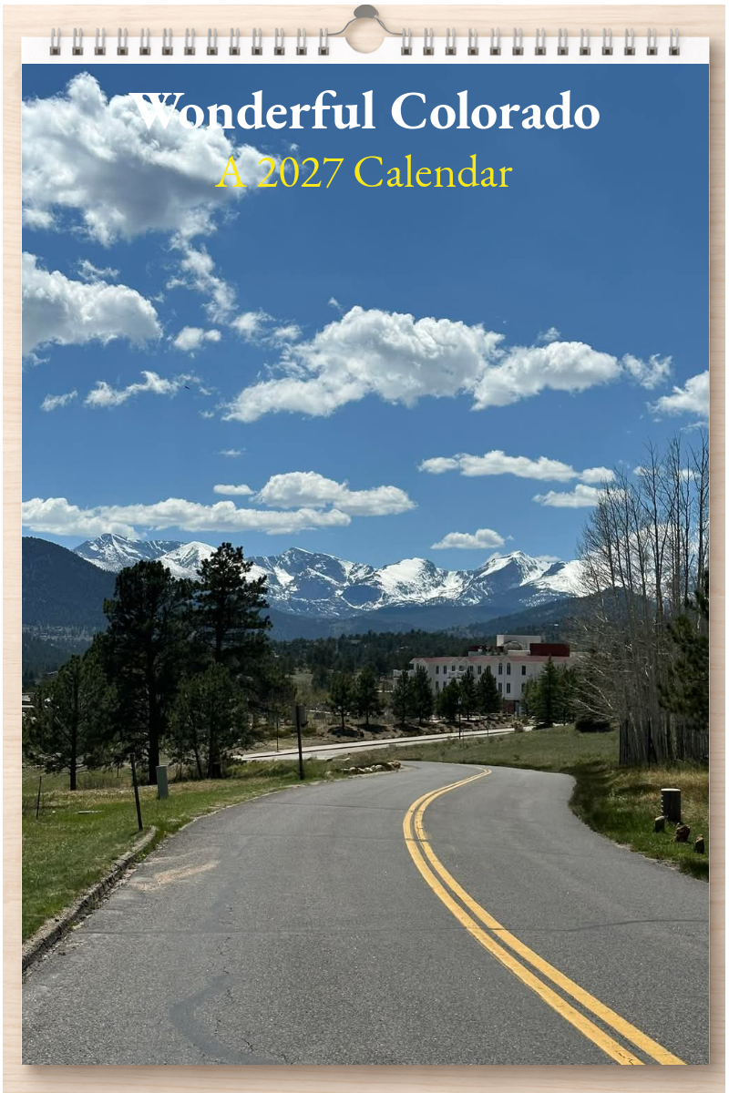 Wonderful Colorado: A 2027 Calendar