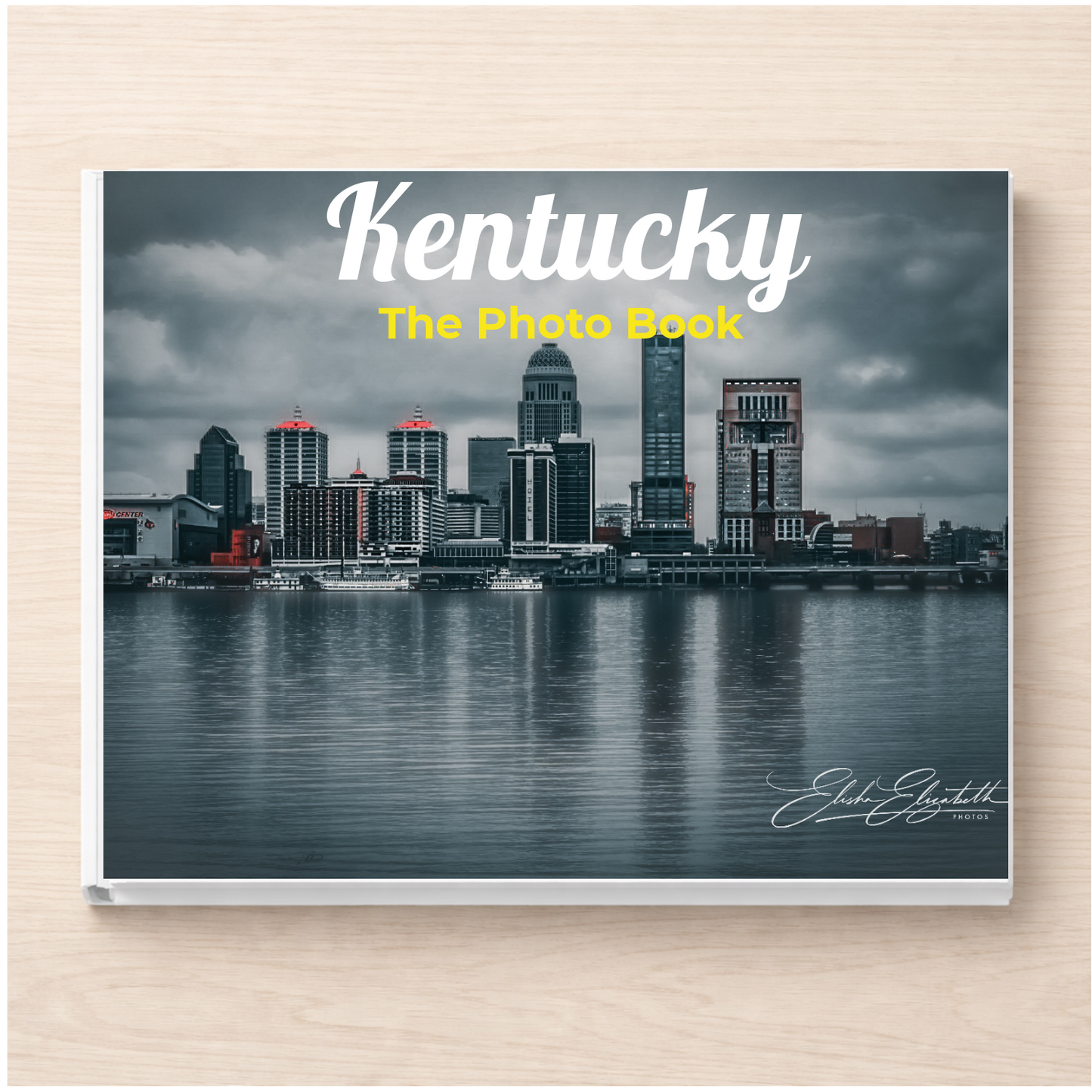 Kentucky: The Photo Book