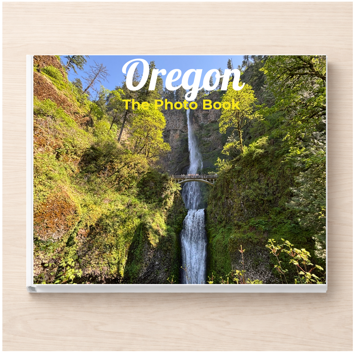 Oregon: The Photo Book