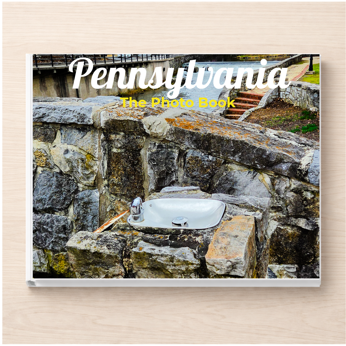 Pennsylvania: The Photo Book