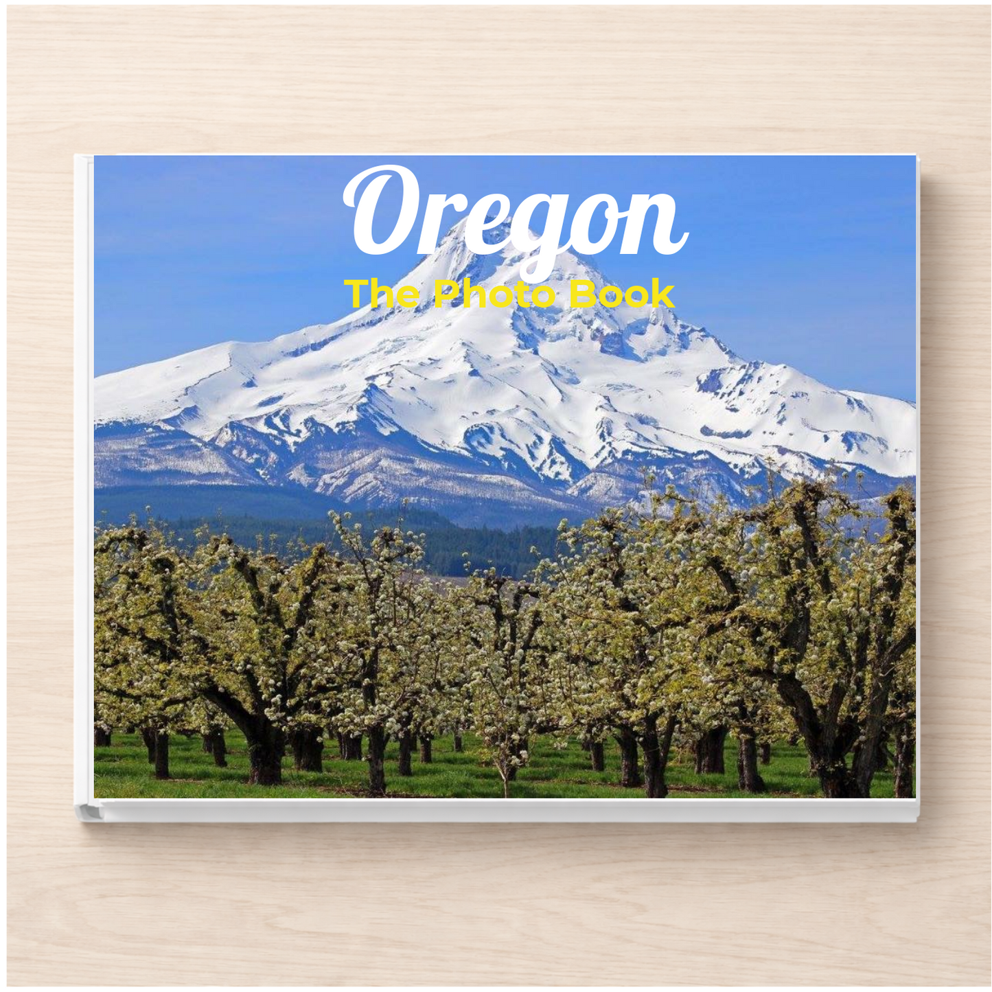 Oregon: The Photo Book
