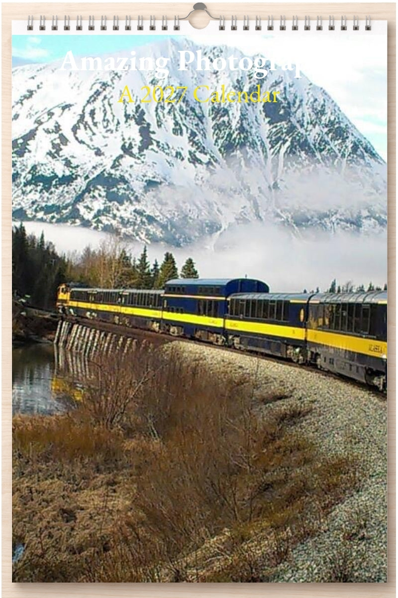 Amazing Photography: A 2027 Calendar