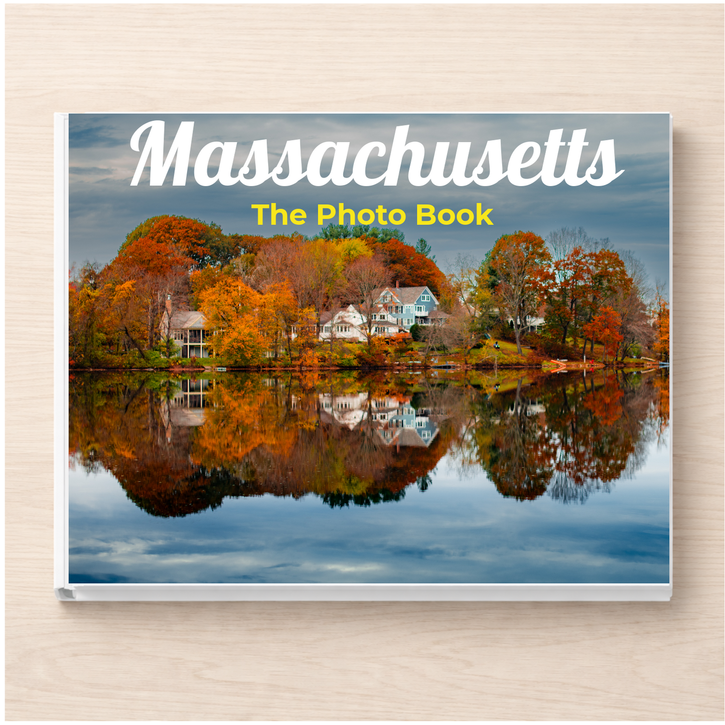 Massachusetts: The Photo Book