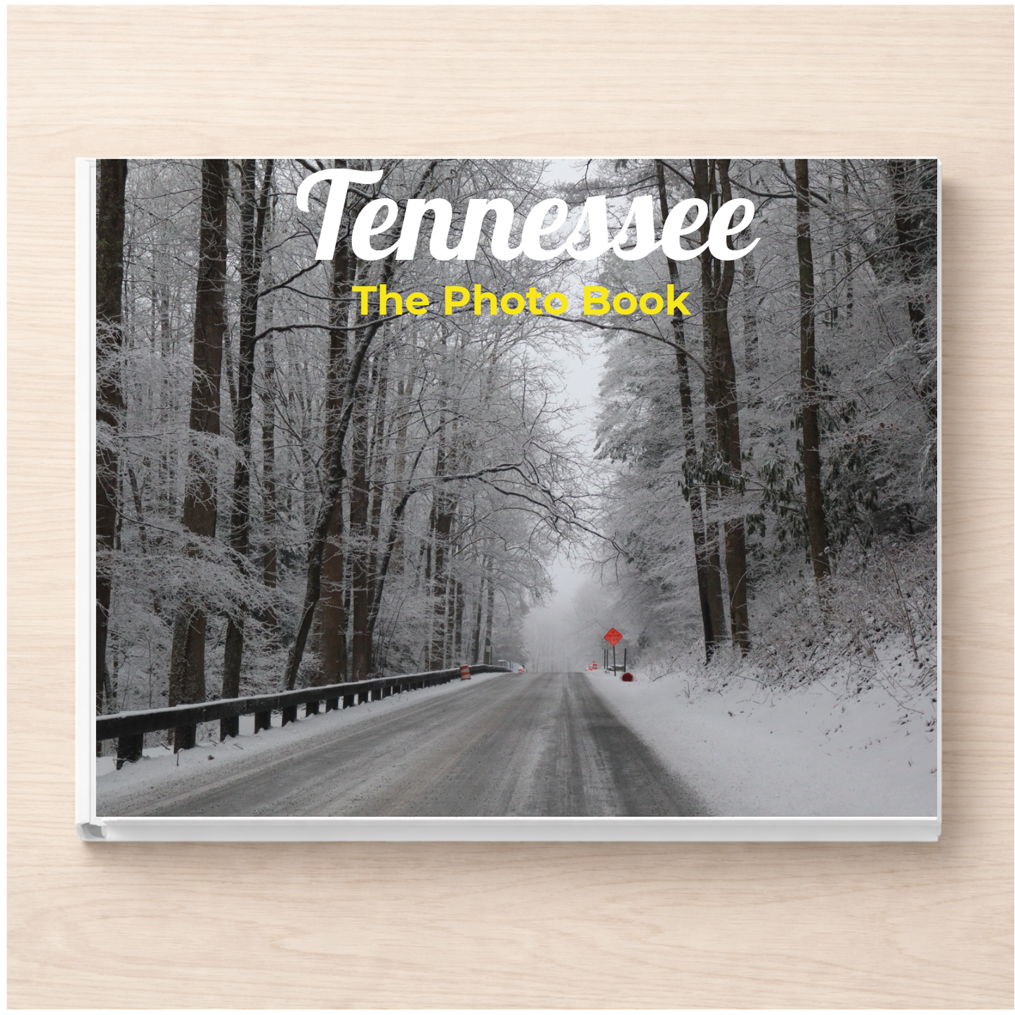 Tennessee: The Photo Book