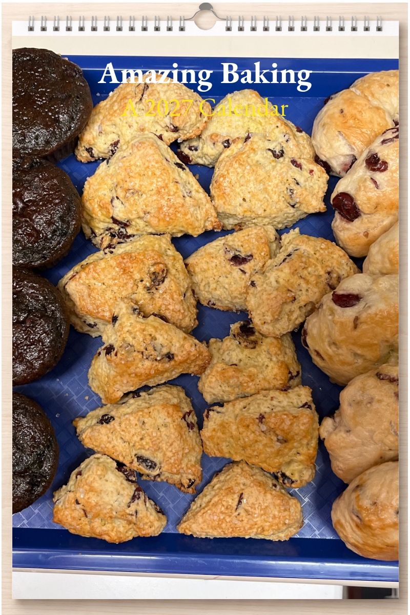 Amazing Baking: A 2027 Calendar