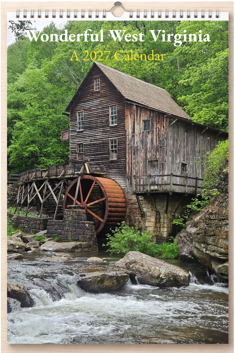 Wonderful West Virginia: A 2027 Calendar