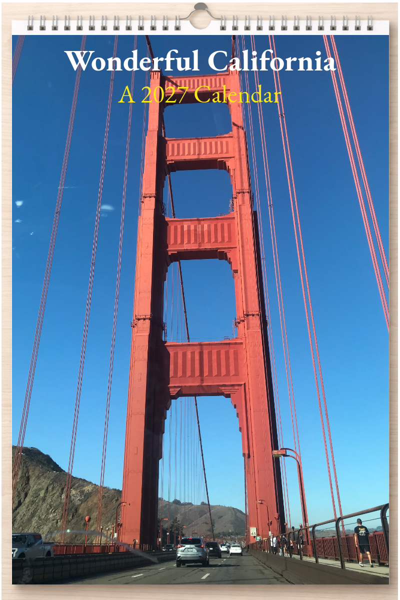 Wonderful California: A 2027 Calendar