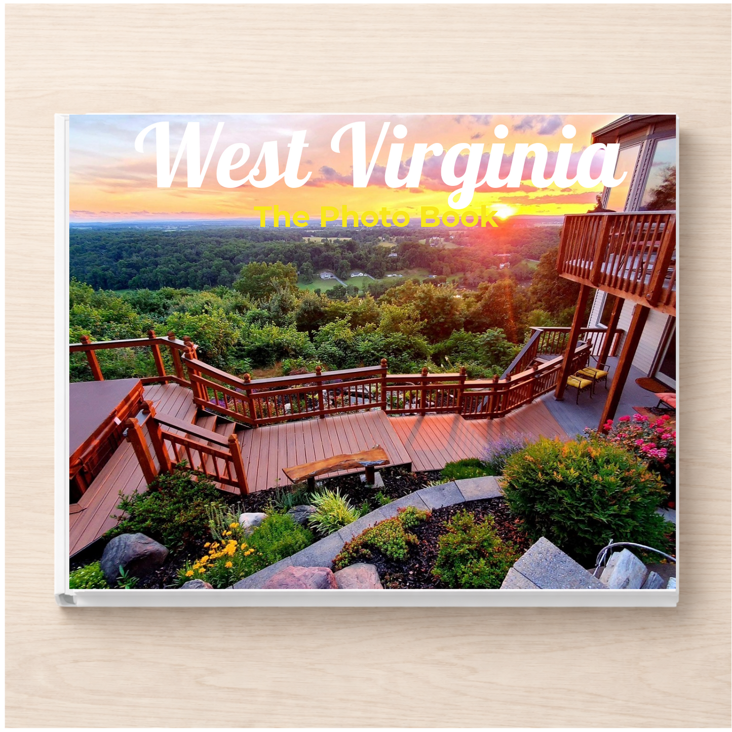 West Virginia: The Photo Book