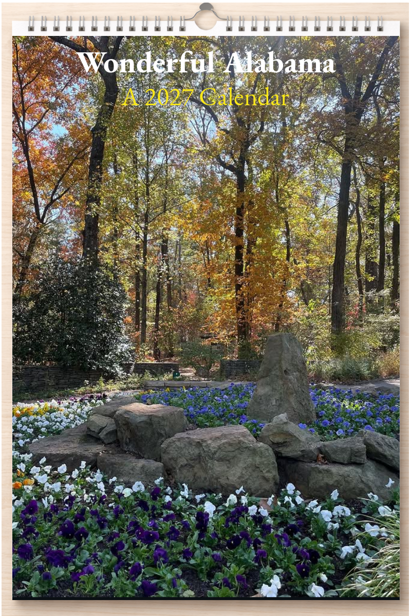 Wonderful Alabama: A 2027 Calendar