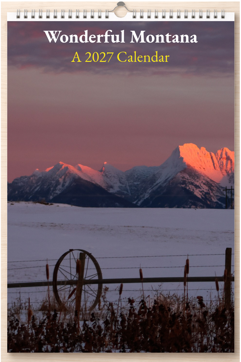 Wonderful Montana: A 2027 Calendar