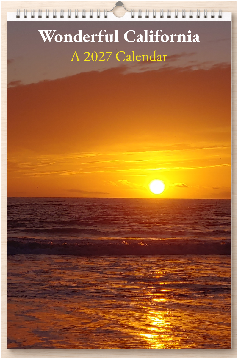 Wonderful California: A 2027 Calendar