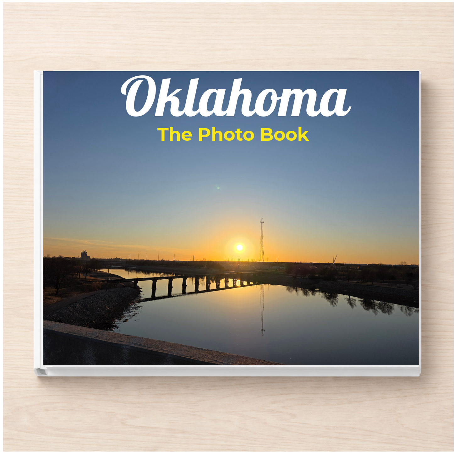Oklahoma: The Photo Book