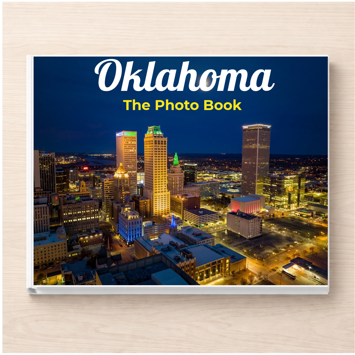 Oklahoma: The Photo Book