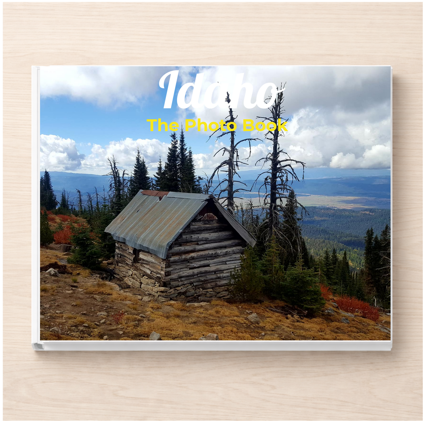 Idaho: The Photo Book
