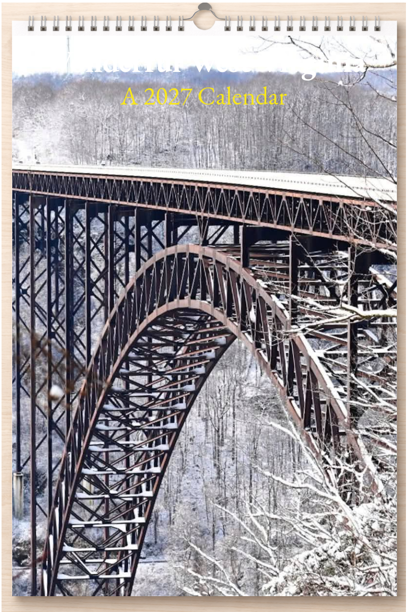 Wonderful West Virginia: A 2027 Calendar