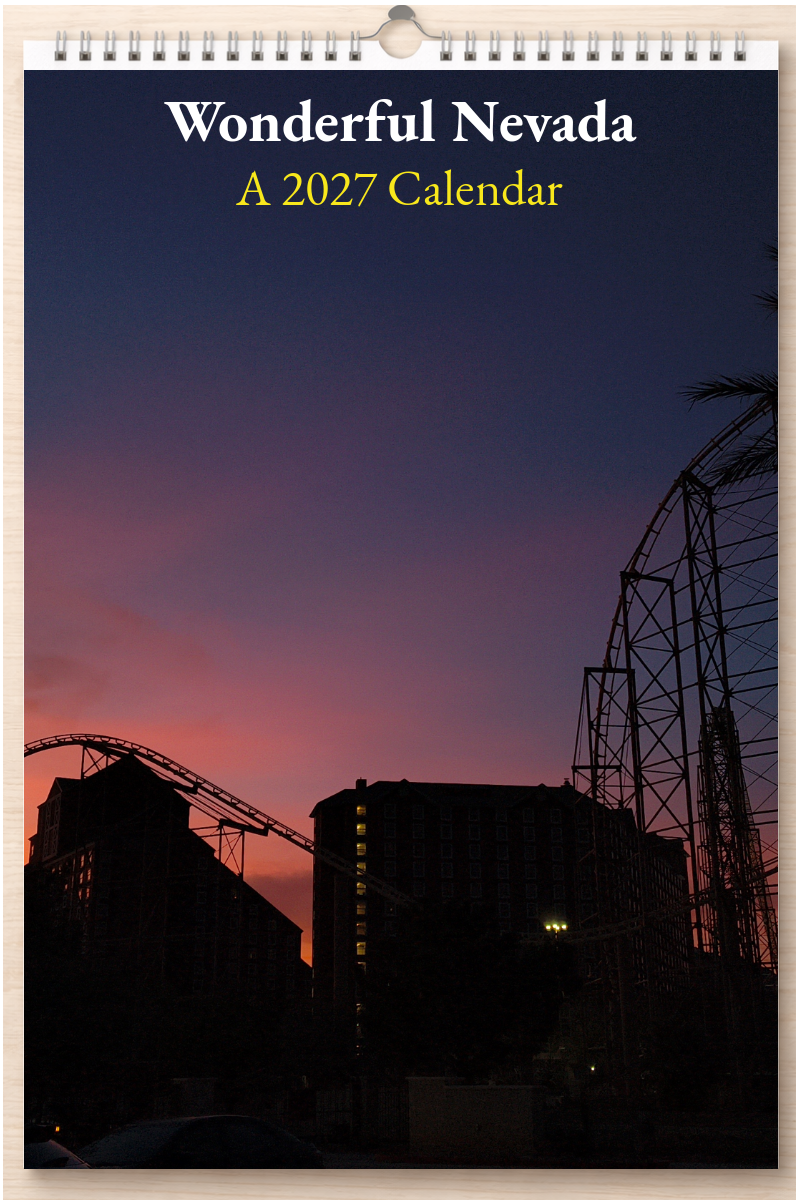 Wonderful Nevada: A 2027 Calendar