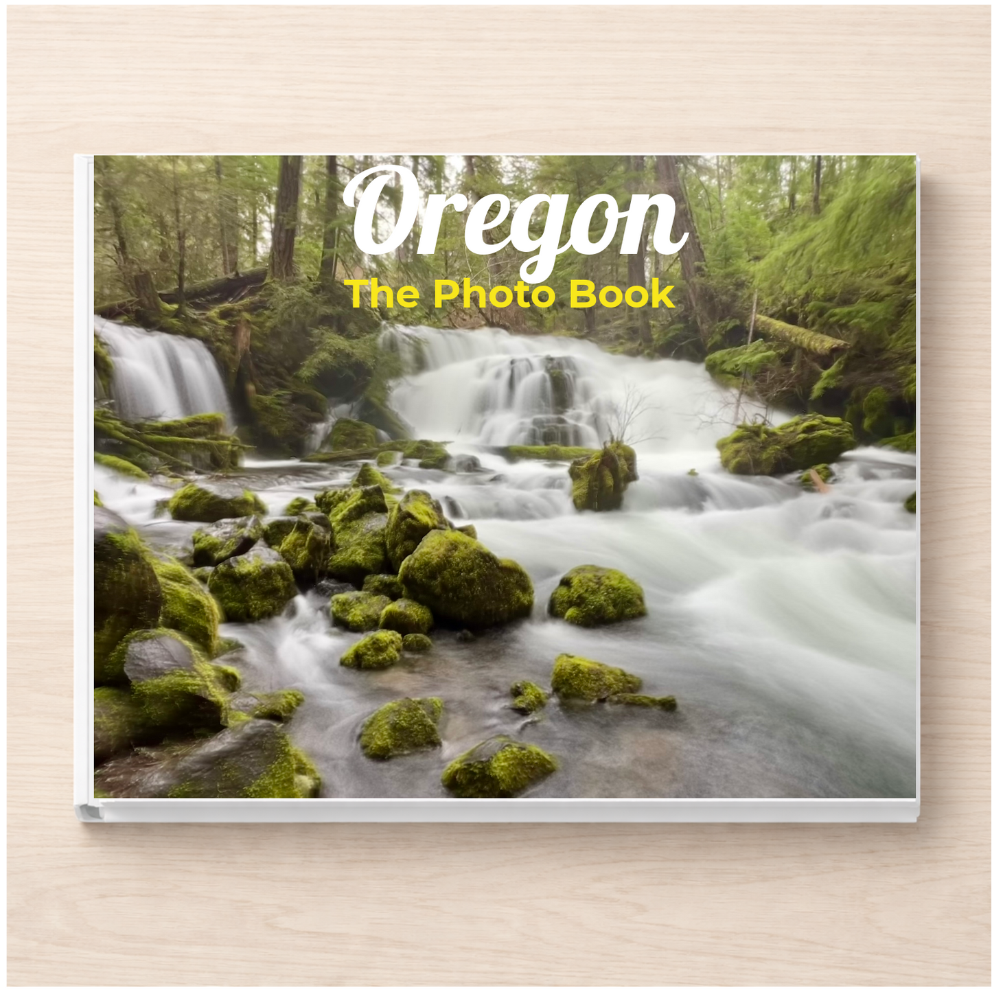 Oregon: The Photo Book