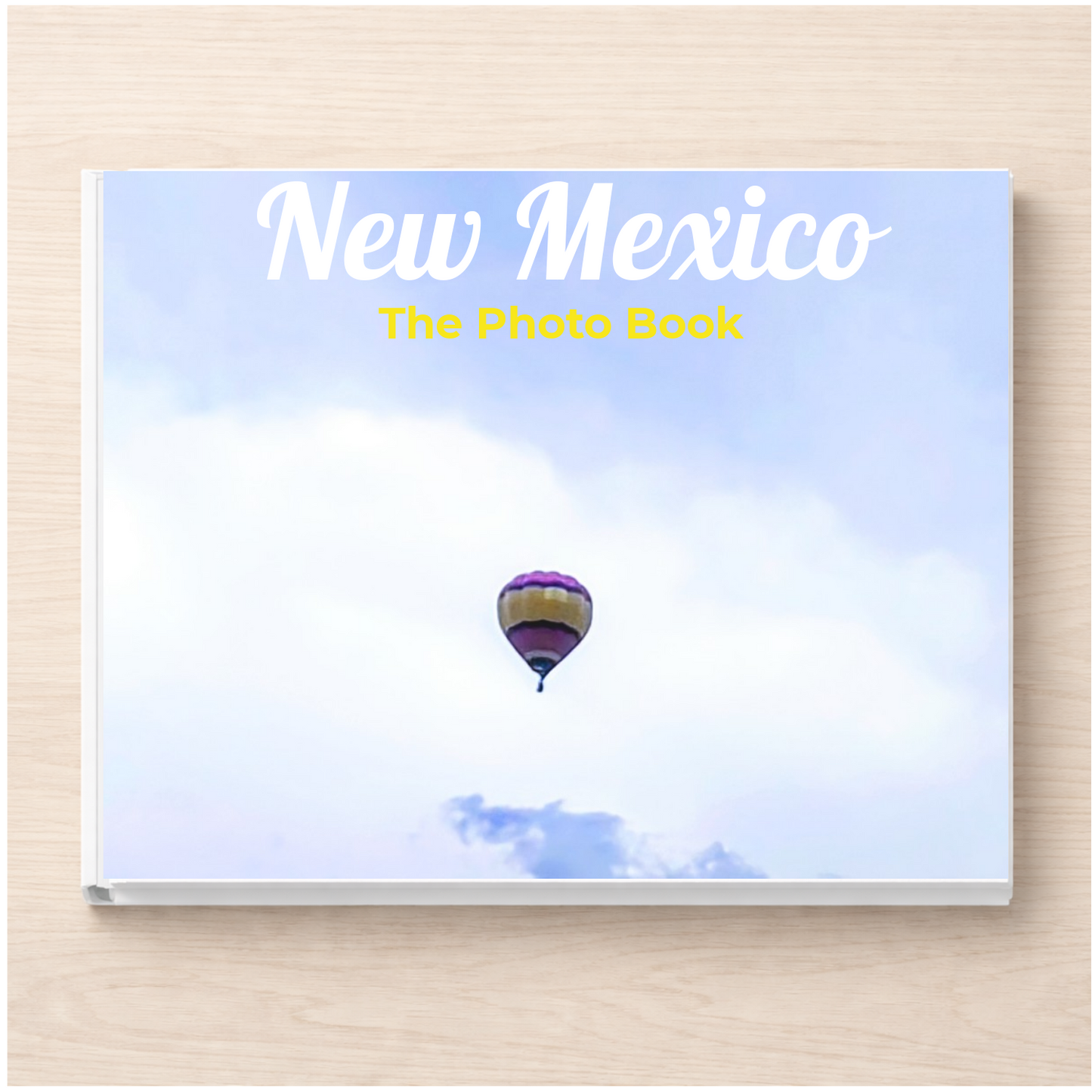 New Mexico: The Photo Book