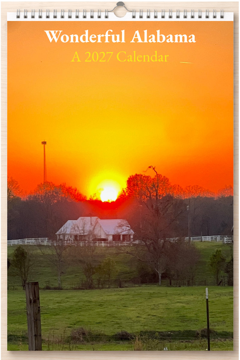 Wonderful Alabama: A 2027 Calendar