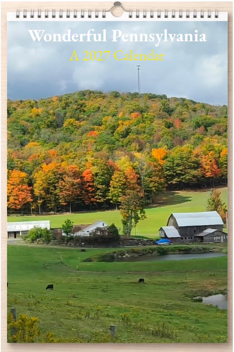 Wonderful Pennsylvania: A 2027 Calendar