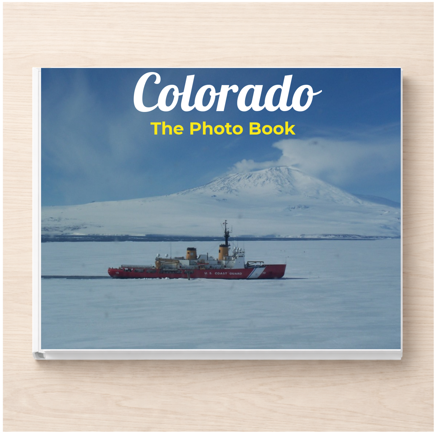 Colorado: The Photo Book