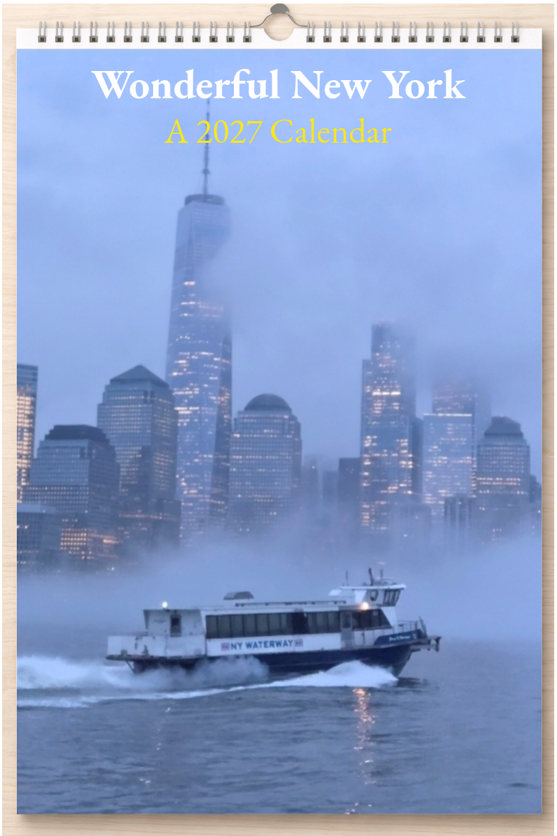 Wonderful New York: A 2027 Calendar