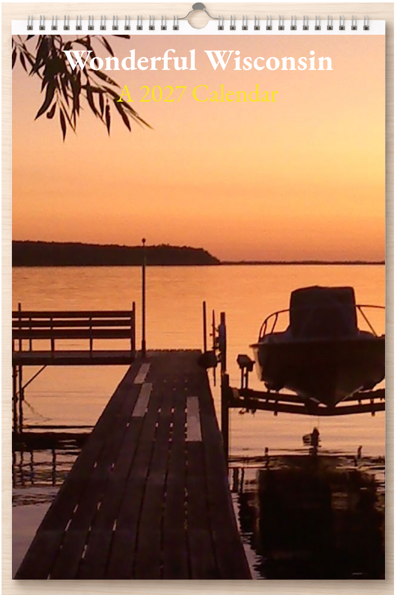 Wonderful Wisconsin: A 2027 Calendar