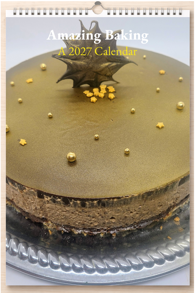 Amazing Baking: A 2027 Calendar
