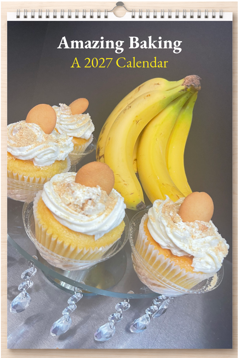 Amazing Baking: A 2027 Calendar