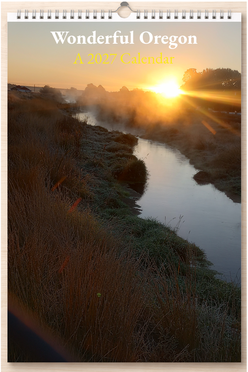 Wonderful Oregon: A 2027 Calendar