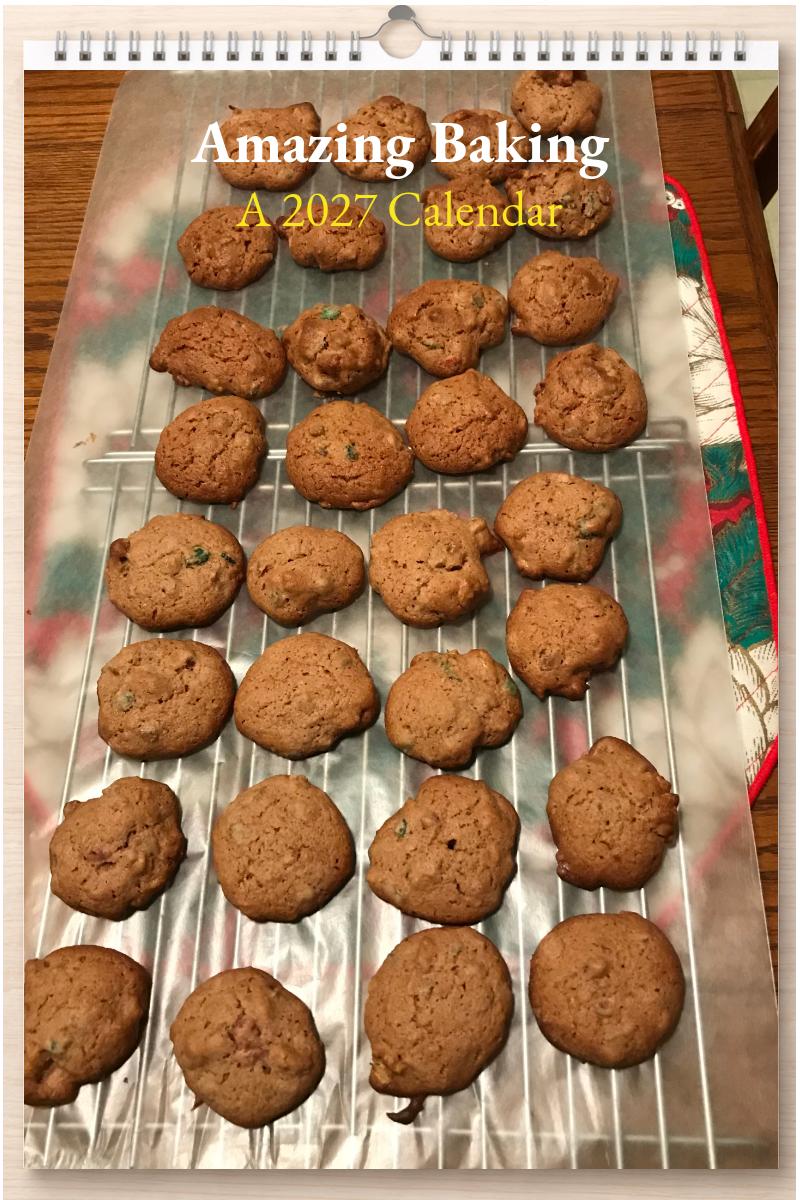 Amazing Baking: A 2027 Calendar