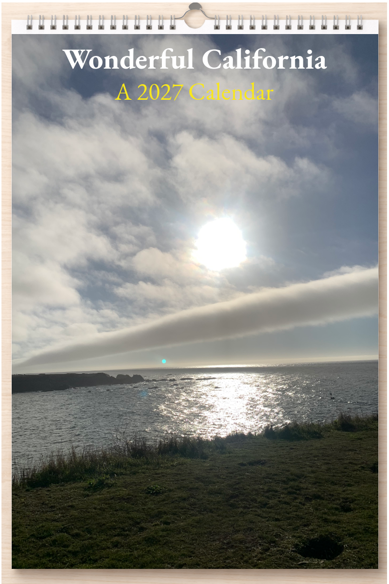 Wonderful California: A 2027 Calendar