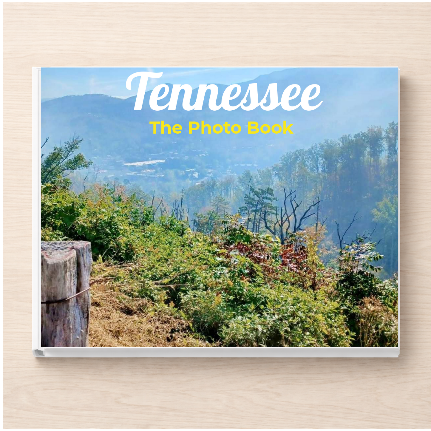 Tennessee: The Photo Book