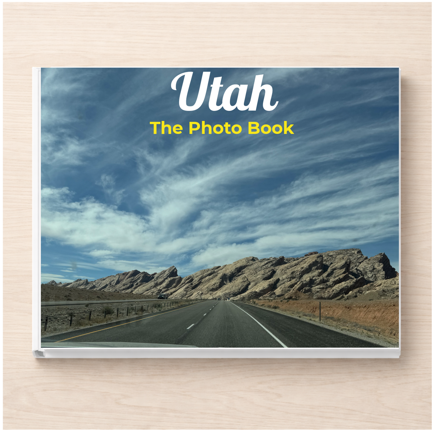 Utah: The Photo Book