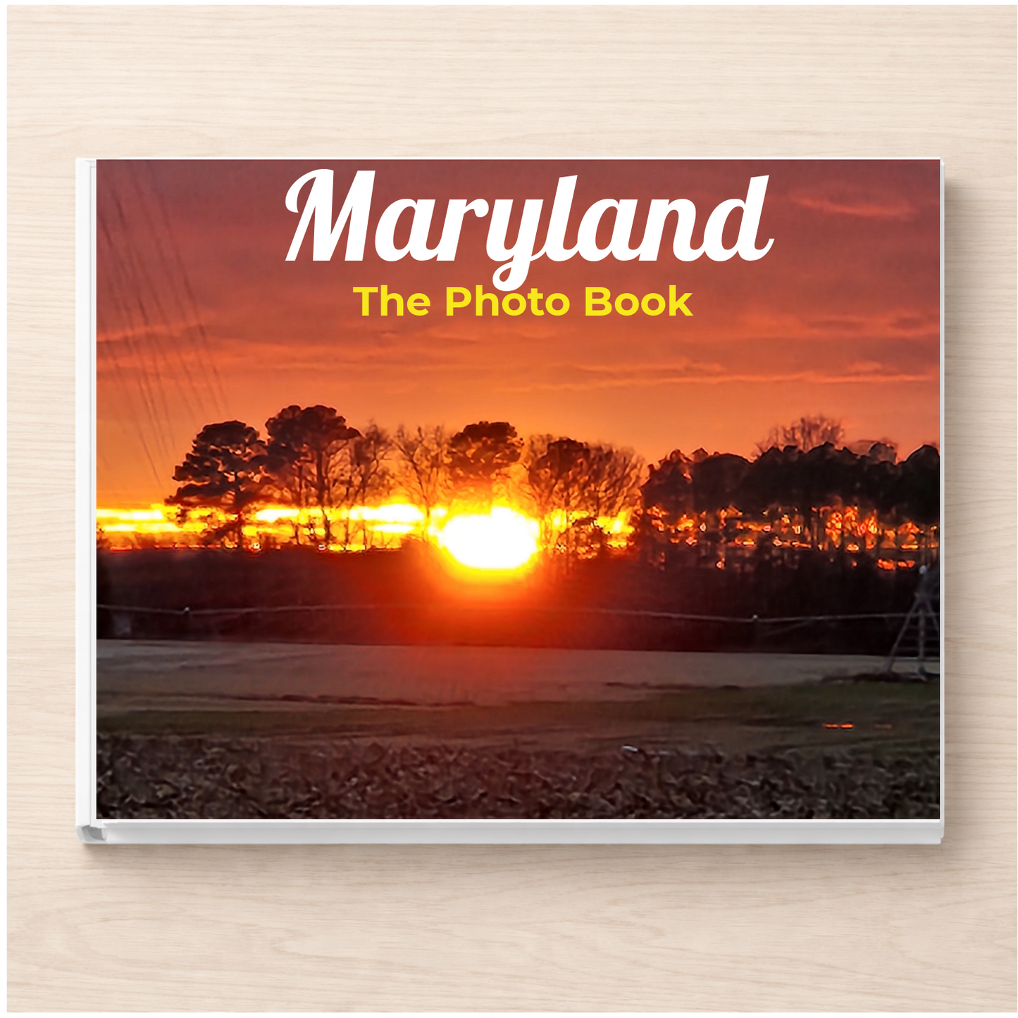 Maryland: The Photo Book