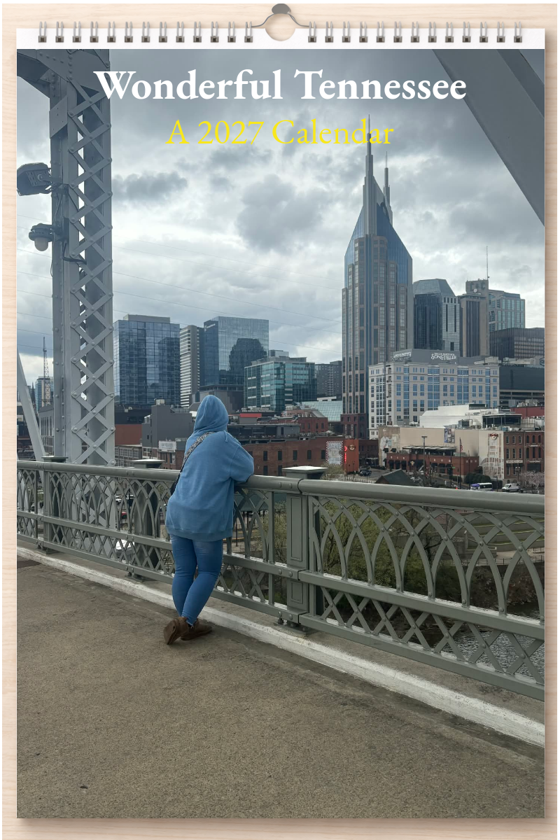 Wonderful Tennessee: A 2027 Calendar