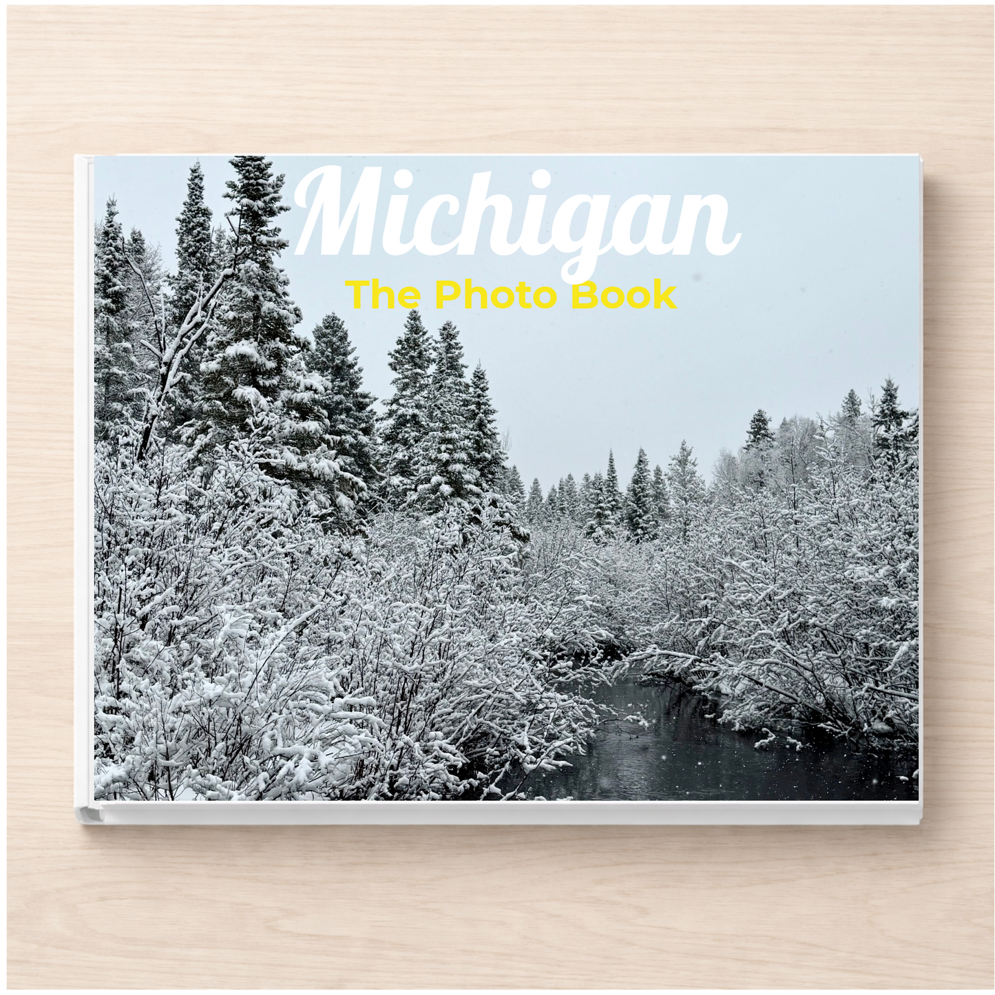 Michigan: The Photo Book