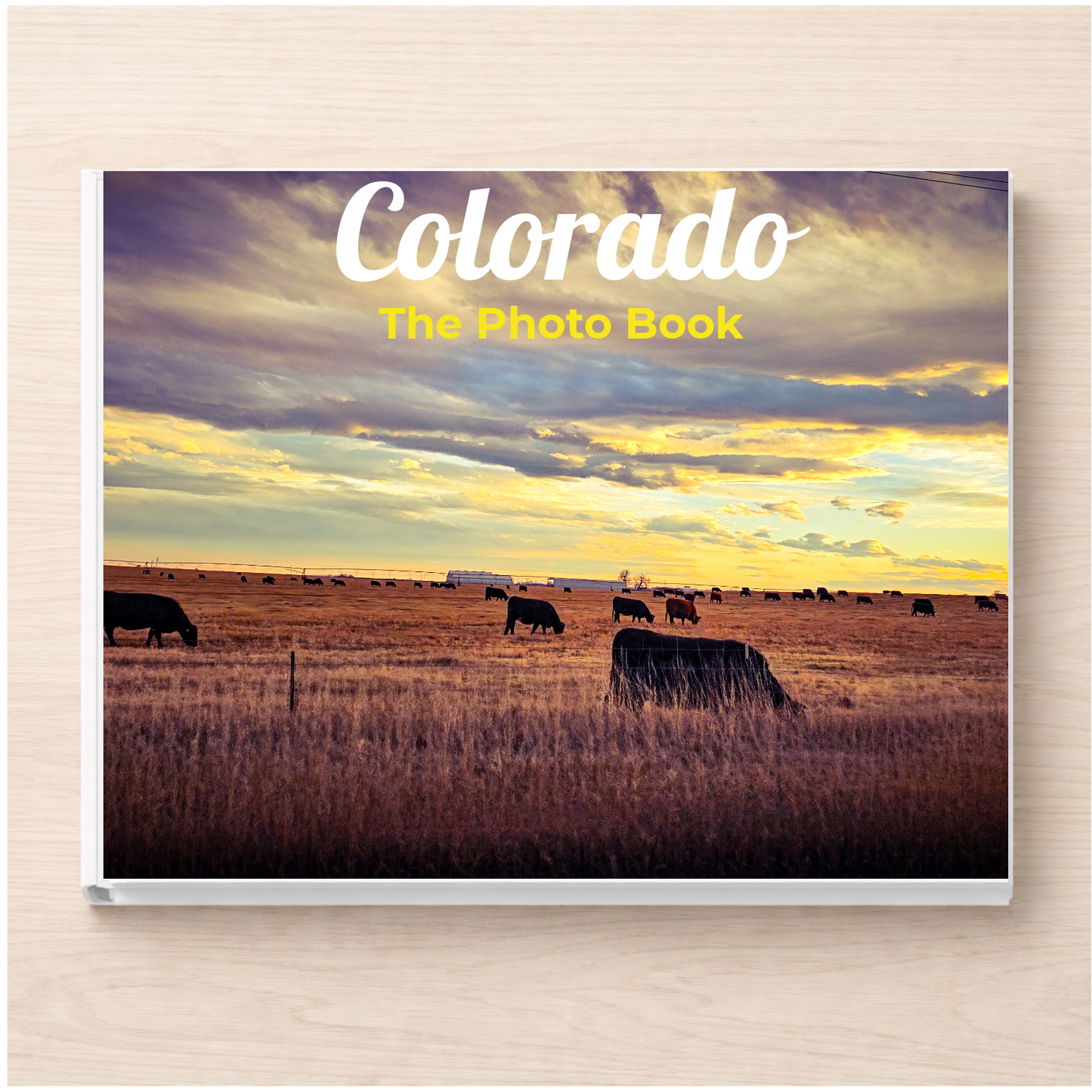 Colorado: The Photo Book